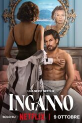 Deceitful Love | Netflix Original (2024) Season 1 Multi Audio {Hindi-English-Italian} Complete WEB Series 720p | 1080p WEB-DL