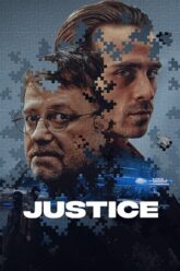 NetFlix Justice (2024) WEB-DL Dual Audio {Hindi-English} 480p [450MB] | 720p [1.2GB] | 1080p [5GB]