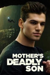 Mother’s Deadly Son (2022) Dual Audio {Hindi-English} BluRay 480p [300MB] | 720p [1GB] | 1080p [2GB]