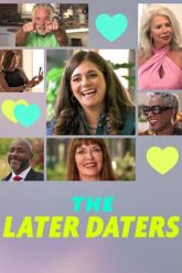 The Later Daters (2024) Season 1 Dual Audio {Hindi-English} Netflix Original WEB Series – 1080p & 720p WEB-DL