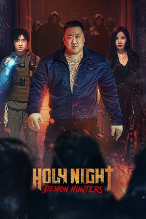 Holy Night Demon Hunters (2025) {Korean with Subtitles} Full Movie HDCAM 480p [300MB] | 720p [700MB] | 1080p [1.4GB]