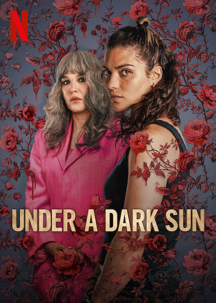 Under A Dark Sun Season 1 (2025) Dual Audio Netflix WEB Series {Hindi-English} 480p, 720p & 1080p WEB-DL MSub